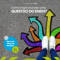 Como é estruturada uma questão do Enem? Como é estruturada uma questão do Enem?